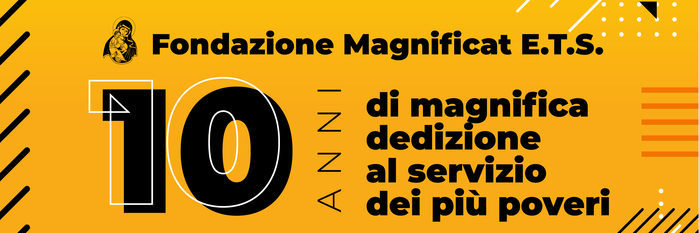 10 anni di Fondazione Magnidficat al Servizio del più povero